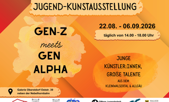 Eine Einladung zur Jugend-Kunstausstellung "GEN-Z meets GEN ALPHA". Die Ausstellung findet vom 22. August bis 6. September 2026 täglich von 14.00 bis 18.00 Uhr statt.